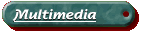 multimedia